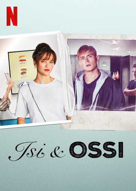 Isi & Ossi – Netflix